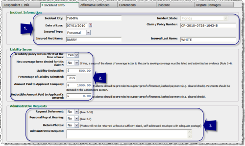 Entering Respondent Incident Info Entering Respondent Incident Info